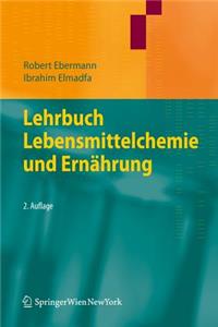 Lehrbuch Lebensmittelchemie Und Ernährung