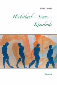 Herbstlaub - Sonne - Kieselerde