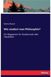Wie studiert man Philosophie?