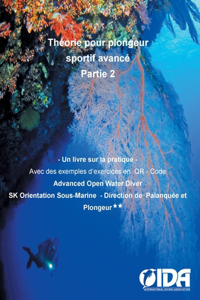 Théorie pour plongeur sportif avancé Partie 2