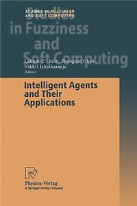 Intelligent Agents and Their Applications