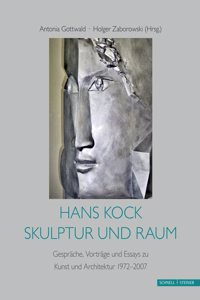 Hans Kock, Skulptur Und Raum