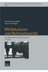 Militärkulturen Und Multinationalität