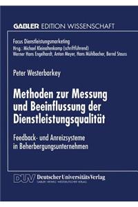 Methoden Zur Messung Und Beeinflussung Der Dienstleistungsqualität