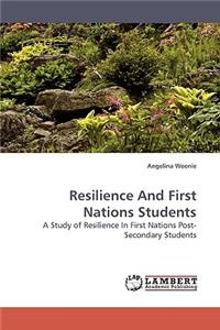 Resilience and First Nations Students
