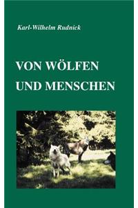 Von Wölfen und Menschen