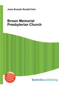 Brown Memorial Presbyterian Church