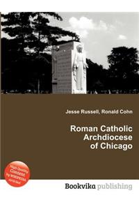 Roman Catholic Archdiocese of Chicago
