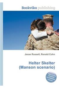 Helter Skelter (Manson Scenario)