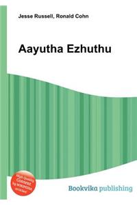 Aayutha Ezhuthu