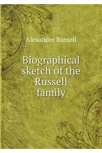 Biographical Sketch of the Russell Family