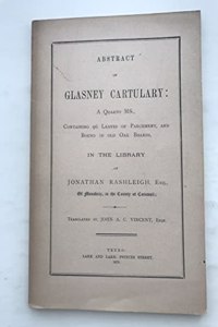 Abstract of Glasney Cartulary, Tr. by J.a.C. Vincent
