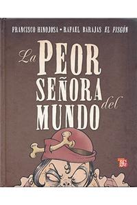 La Peor Seora del Mundo