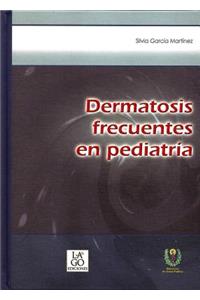 Dermatosis Frecuentes En Pediatria