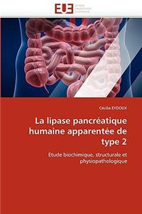 La Lipase Pancréatique Humaine Apparentée de Type 2