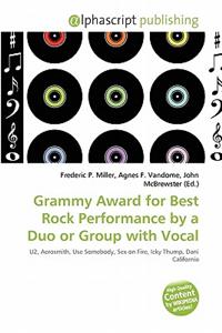Grammy Award for Best Rock Performance by a Duo or Group with Vocal