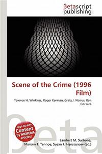 Scene of the Crime (1996 Film)