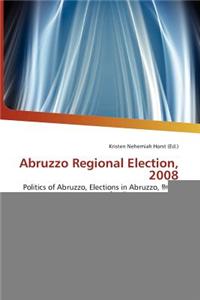 Abruzzo Regional Election, 2008