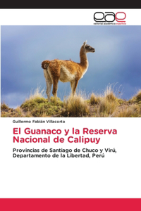 El Guanaco y la Reserva Nacional de Calipuy