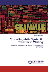 Cross-Linguistic Syntactic Transfer in Writing