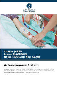 Arteriovenöse Fisteln