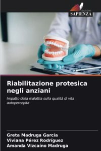 Riabilitazione protesica negli anziani