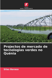Projectos de mercado de tecnologias verdes no Quénia