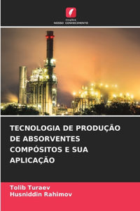 Tecnologia de Produção de Absorventes Compósitos E Sua Aplicação
