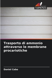 Trasporto di ammonio attraverso le membrane procariotiche