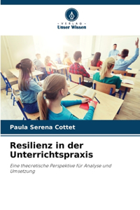 Resilienz in der Unterrichtspraxis