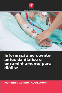 Informação ao doente antes da diálise e encaminhamento para diálise