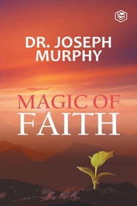 Magic Of Faith