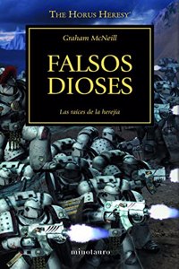 The Horus Heresy no 02/54 Falsos dioses: Las raices de la herejia