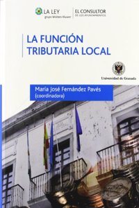 La funcion tributaria local