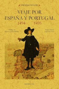 Viaje por Espana y Portgual 1494-1495 (Spanish Edition)