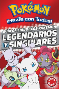 Guía oficial de los Pokémon legendarios y singulares  / Official Guide to Legendary and Mythical Pokemon