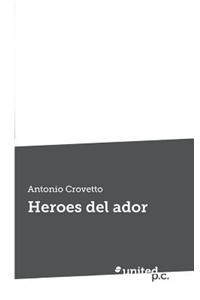 Heroes del Ador