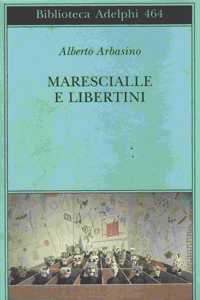 Marescialli e libertini