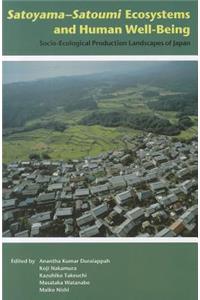 Satoyama-Satoumi Ecosystems and Human Well-Being