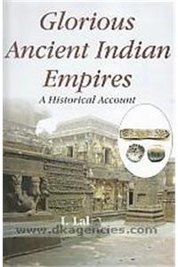Glorious Ancient Indian Empires