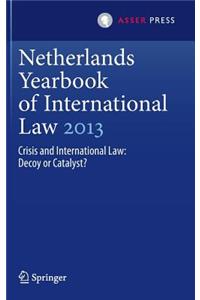 Netherlands Yearbook of International Law 2013