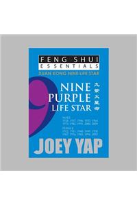 Feng Shui Essnetials -- 9 Purple Life Star