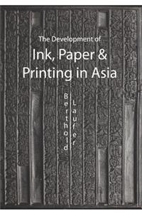 Development of Ink, Paper and Printing in Asia
