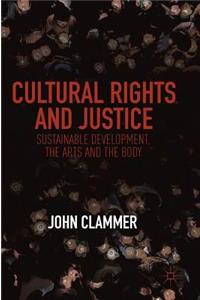 Cultural Rights and Justice
