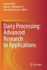 Dairy Processing: Advanced Research to Applications