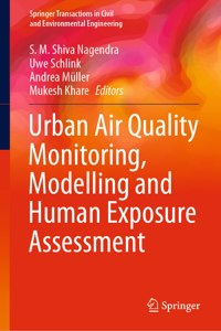 Urban Air Quality Monitoring, Modelling and Human Exposure Assessment