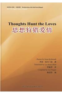 Thoughts hunt loves