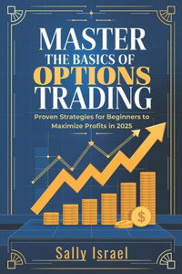 Master the Basics of Option Trading