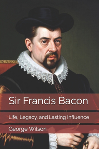 Sir Francis Bacon
