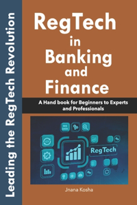 RegTech in Banking and Finance